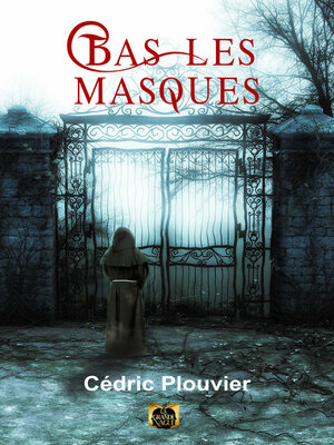 cover image of Bas les Masques